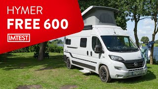 CampingTest Hymer Free 600 Review  deutsch [upl. by Frieda]