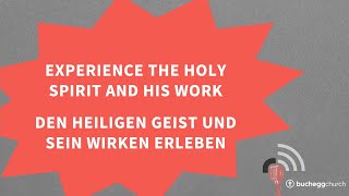 Open Topic 2024 Experience the Holy Spirit and his work Emanuel Weiss [upl. by Ztnarf]