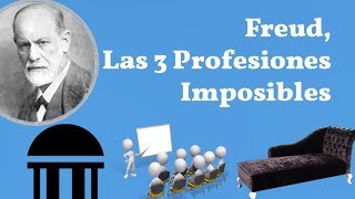 Freud Las 3 Profesiones Imposibles [upl. by Fabozzi225]