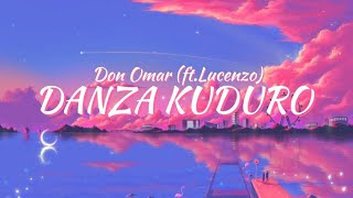 Don Omar  Danza Kuduro ftLucenzo  lyrics [upl. by Uzzia]