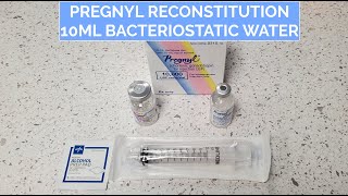 Reconstitute Mix HCG Pregnyl 10mL [upl. by Bozovich13]