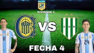 ROSARIO CENTRAL VS BANFIELD  FECHA 4  DIVISION 3 [upl. by Tonkin]