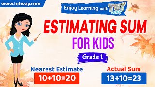 Estimating Sum For Kids  Round to Estimate  Estimate Rounding off to Nearest 10  Math [upl. by Alo]