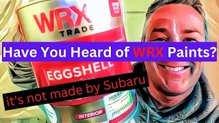 Transform Your Home with possibly the Best Paint WRX Trade Eggshell  Review [upl. by Bahner17]