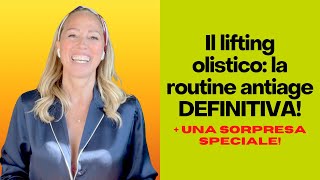 Lifting olistico la routine di bellezza DEFINITIVA  una sorpresa speciale [upl. by Aleakim]