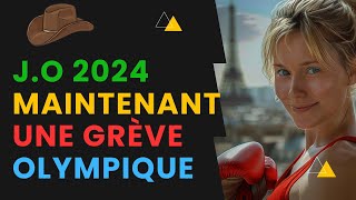 J O 2024 Maintenant une Grève Olympique [upl. by Anerres]