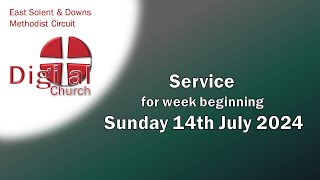 A Service from DIGITAL CHURCH  for week beginning Sunday 14th July 2024 [upl. by Liddie]