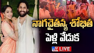 Naga Chaitanya Sobhita Dhulipala Wedding LIVE Updates  TV9 [upl. by Brendon]