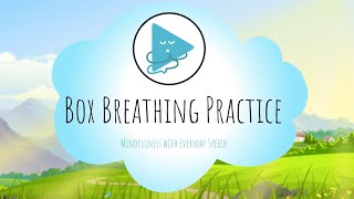 Box Breathing Practice [upl. by Iveel892]