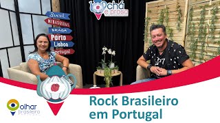 ROCK BRASILEIRO EM PORTUGAL  Chá e Prosa [upl. by Emera553]