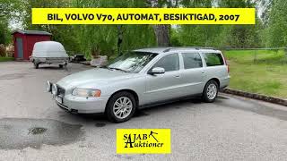 Bil Volvo V70 automat besiktigad 2007  Sajab Auktioner [upl. by Hauser]