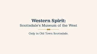 Western Spirit Scottsdales Museum of the West [upl. by Ielarol112]