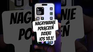 NAGRYWANIE POŁĄCZEŃ NA iPHONE DZIĘKI iOS 181 ios18 iphone16 shorts ios181 appleinteligence [upl. by Nylram660]