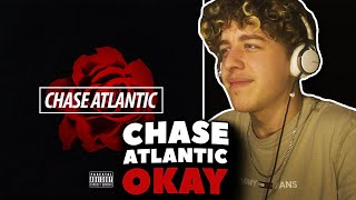 Chase Atlantic  Okay REACTION First Time Hearing [upl. by Kung607]