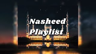 The Best Nasheed Playlist  No Music  Halal [upl. by Safoelc]