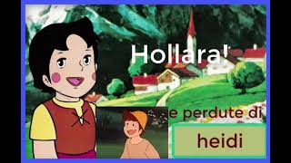 HEIDI le musiche perdute HOLLARA [upl. by Snider]