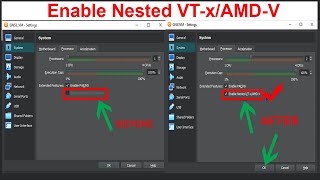 How to enable Nested VTxAMDV on VirtualBox  Enable Nested VTXAMDV Greyed Out [upl. by Othella]