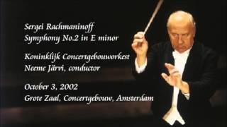 Rachmaninoff Symphony No2 in E minor  N Järvi  Royal Concertgebouw Orchestra [upl. by Airretnahs]