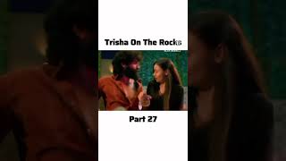 Part27 Trisha Finally Agrees to Marry Vishal Trisha On The Rockexplained movie viralshorts [upl. by Eelegna]