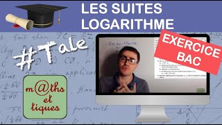 Prépare ton BAC  Les suites  Logarithme [upl. by Ardnuhsal772]