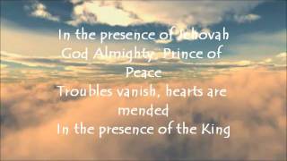 In The Presence of Jehovah with lyrics [upl. by Namreg]