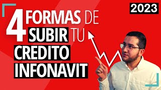 ¿Cómo SUBIR mi CREDITO INFONAVIT Únicas 4 formas que existen [upl. by Letney]