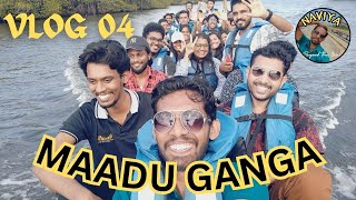 MAADU GANGA VLOG  BALAPITIYA  Vlog 4 [upl. by Franz]