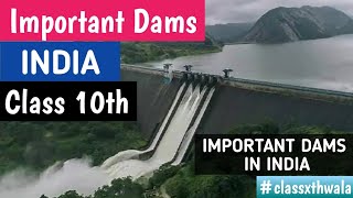 Important Dams India Class 10thCBSENCERTSocial Science [upl. by Airretal]