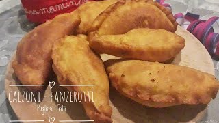 CALZONI  PANZEROTTI PUGLIESI FRITTI [upl. by Neehcas210]