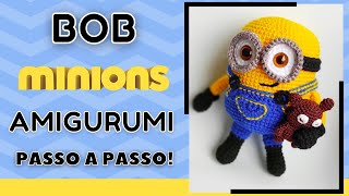 COMO FAZER AMIGURUMI MINION DO ZERO DE CROCHÊ  MINIONS AMIGURUMI  Passo a passo para iniciantes [upl. by Robillard]