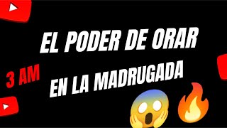 El poder de la ORACIÓN 🙏 de las tres AM3️⃣ 0️⃣ 0️⃣ [upl. by Enobe]