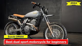 2024 Best dual sport motorcycle for beginners Suzuki DR650 [upl. by Akemhs]