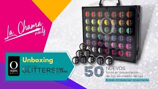 UNBOXING Colección Glitters Fine Gleams de Organic Nails  by La Chama Nails [upl. by Gader228]