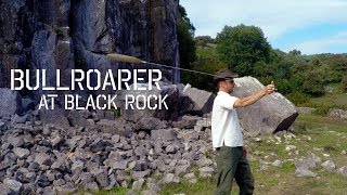 Bullroarer session at Black Rock Somerset with David Oliver [upl. by Maggy]