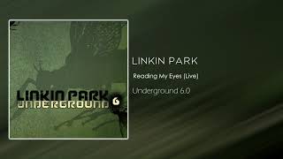 Linkin Park  Reading My Eyes Live Underground 60 [upl. by Yee]