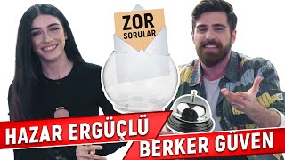 Hazar Ergüçlü ve Berker Güven Sosyal Medyadan Gelen Soruları Yanıtlıyor [upl. by Palla]