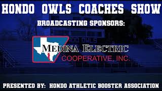 Hondo Owls Coaches Show [upl. by Essilevi]