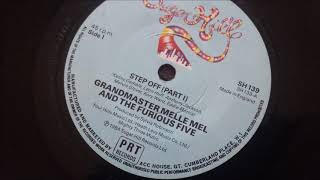 Grandmaster Melle Mel amp The Furious Five  Step Off Part I [upl. by Nussbaum]