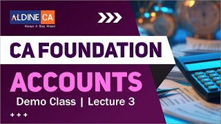 CA Foundation  Accounts  By CA Vaibhav Jalan  Lect 3 [upl. by Kera]