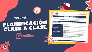 Cómo Crear una Planificación Clase a Clase en Califica  Guía para Docentes en Chile [upl. by Ainimre]