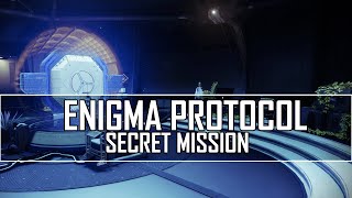 Engima Protocol Secret Mission Location and Walkthrough  Destiny 2  Episode 1  Echoes [upl. by Anirpas951]