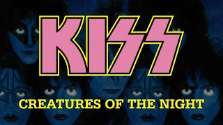 Kiss  Creatures Of The Night Lyrics [upl. by Quick]