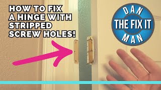 Door is Falling off the Frame How to Fix Stripped Screw Holes  3 MINUTE FIX  DIY [upl. by Oranneg]