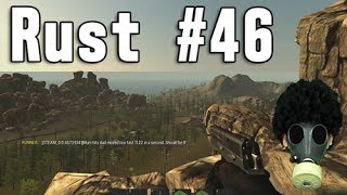 Rust 46 リアル版マインクラフト RUSTに挑戦 「新たな狩場」 ゲーム実況 Rust gameplay [upl. by Hnahym254]