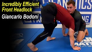 A Very Efficient Front Headlock by Giancarlo Bodoni [upl. by Eintroc426]