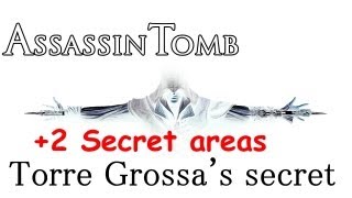 quotAssassins Creed 2quot Assassin tomb Torre Grossas secret Torre Grossa 2 secret areas [upl. by Halstead]