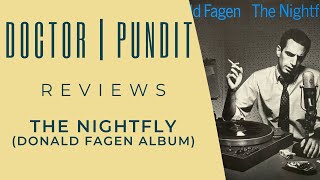 Album Review  The Nightfly Donald Fagen [upl. by Aneehsit]