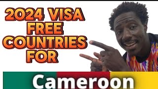 2024 Cameroon Passport And it Visa Free and Visa on Arrival And evisa Countries [upl. by Elleirol]