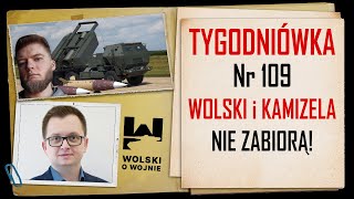 Wolski z Kamizelą Tygodniówka Nr 109 NIE ZABIORĄ [upl. by Heddy]