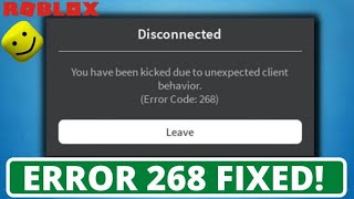 How to fix you have been kicked due to unexpected client behavior  Error code 268 in Roblox [upl. by Oehsen760]